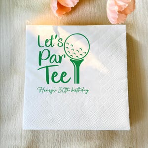 Personalized Golf Party Napkins: &#39;Let&#39;s Par-Tee&#39; Custom Cocktail Decor