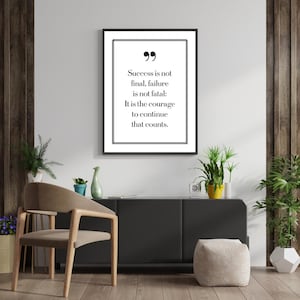Winston Churchill &quot;Success Is Not Final&quot;Quote Wall Art Motivational Inspirational Quote Typographic Print Minimalist Design Digital Download