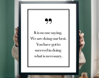 Winston Churchill "You Have Got To Succeed" Motivational Inspirational Quote Typographic Print Home Decor Minimalist Design Digital Download