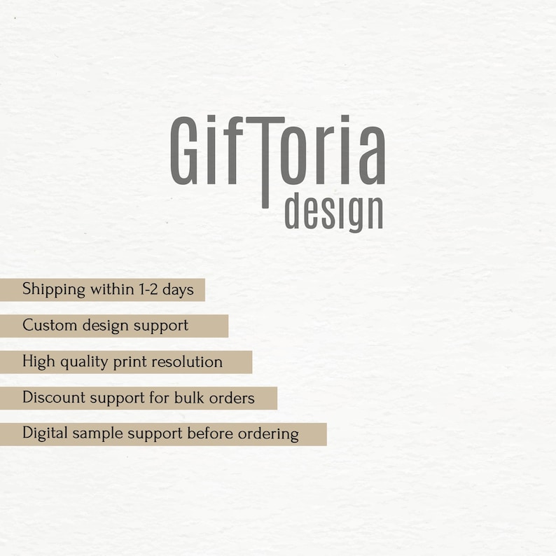 May include: The image features the text "GifToria design" in a stylized font. Below the logo are text blocks that read: Custom design support, High quality print resolution, and Digital sample support before ordering.