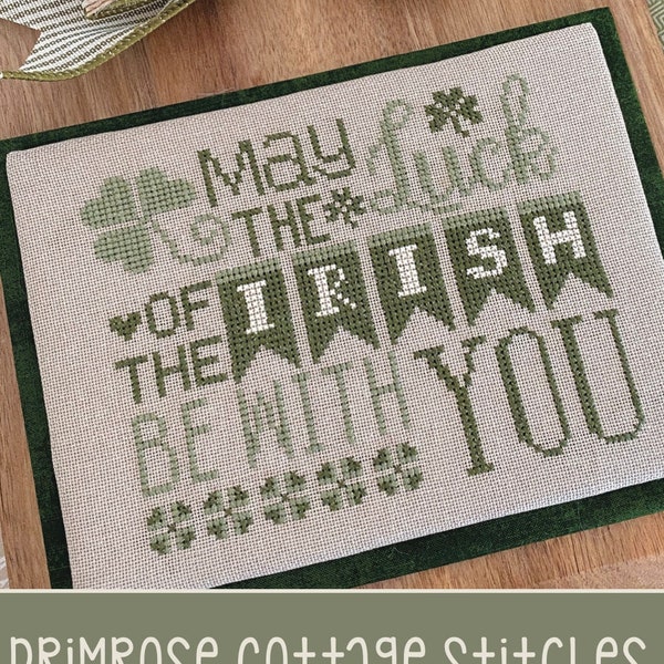 Counted Cross Stitch, Luck of the Irish, St. Patrick's Day, Shamrock, Irish, Lindsey Weight, Primrose Cottage Stitches