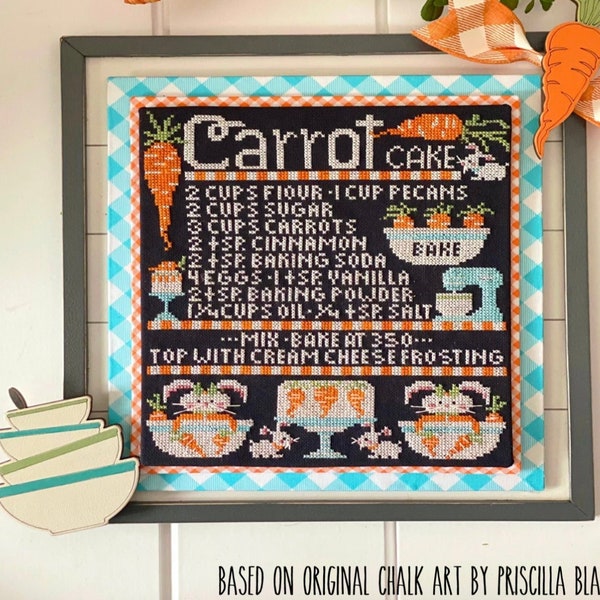 Counted Cross Stitch Pattern, Carrot Cake, Recipe Pattern, Home Decor, Cottage Decor, Priscilla Blain, Stitching Housewives, PATTERN ONLY