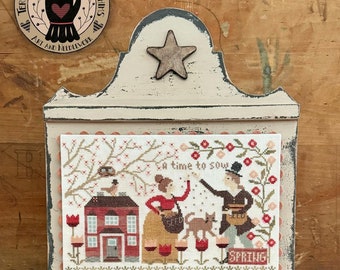 Counted Cross Stitch Pattern, A Time to Sow, Folk Art, Primitive, Early American Folk Art, Teresa Kogut, PATTERN ONLY