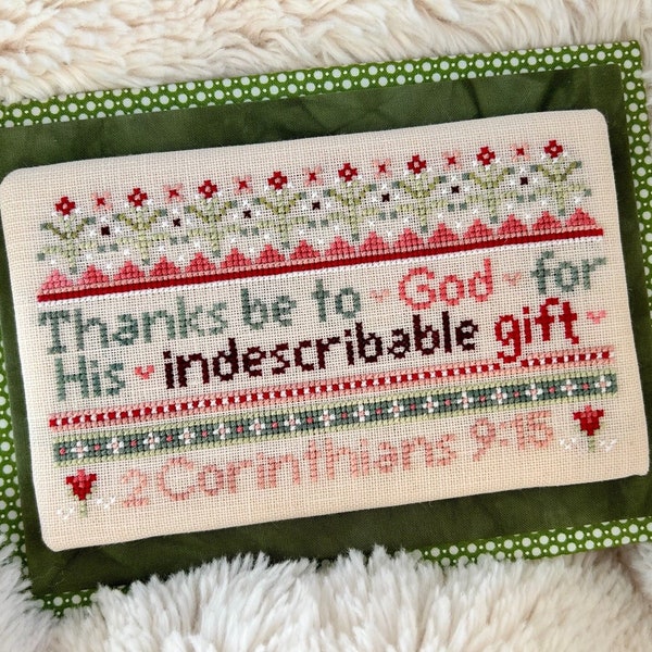 Counted Cross Stitch, Indescribable Gift, Inspirational, 2 Corinthians 9:15, Flower Motifs, Sweet Wing Studio, PATTERN ONLY