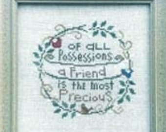 Counted Cross Stitch Pattern, Precious Friend, Pillow Ornament, Bowl Filler, Friendship Sampler,  Country Chic, Bent Creek, PATTERN ONLY