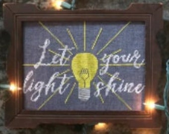 Counted Cross Stitch Pattern, Let Your Light Shine, Inspirational, Friendship Decor, Beth Twist, Heartstring Samplery, PATTERN ONLY