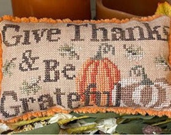 Counted Cross Stitch, Time to be Grateful, Autumn, Thanksgiving Decor, Pumpkins, Inspirational, Leaves, Pillow, Mani di Donna, PATTERN ONLY