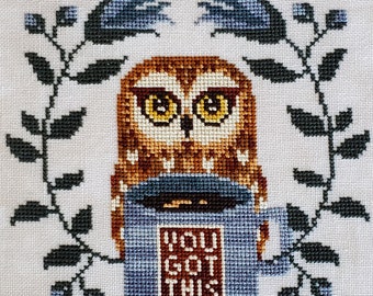 Counted Cross Stitch, You Got This, Country Chic, Owl, Blue Flowers, Coffee Mug, Gigi Reavis, The Artsy Housewife, PATTERN ONLY
