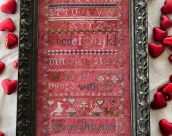 Counted Cross Stitch Pattern, A Note of Love, Hannah Rome, Reproduction Sampler, Running with Needles & Scissors PATTERN ONLY