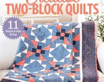 Softcover Book, Creative Two-Block Quilts, Windmills and Wheels, Sewing Essentials, Pieced Quilts, Star Blocks, Diamonds, Annie's Quilting