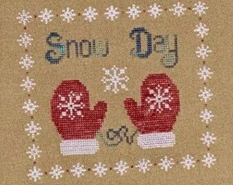 Counted Cross Stitch, Snow Days, Winter Decor, Snowflakes, Mittens, Country Chic, Farmhouse Decor, Pickle Barrel Designs, PATTERN ONLY
