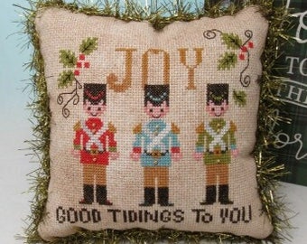 Counted Cross Stitch Pattern, Joy, Country Chic, Christmas Decor, Good Tidings, Toy Soldiers, Holly, KiraLyn's Needlearts, PATTERN ONLY