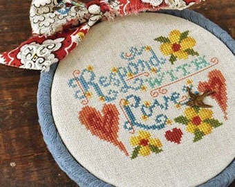 Counted Cross Stitch, Respond with Love, Valentine's Day, Inspirational, Dove Charm, Hearts, Summer House Stitche Workes, PATTERN ONLY