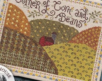Counted Cross Stitch Pattern, The Corner of Corn & Beans, Farmyard Decor, Barn, Fields, Summer House Stitche Workes, PATTERN ONLY