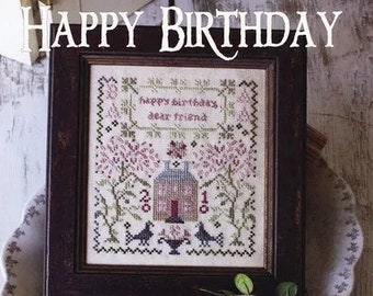 Counted Cross Stitch Pattern, Happy Birthday, Sampler, Spring Sampler, Anniversary of the Heart, Blackbird Designs, PATTERN ONLY