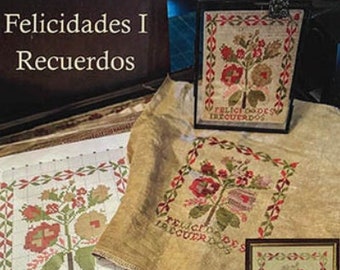 Counted Cross Stitch Pattern, Felicidades I Recuerdos, Reproduction Sampler, Floral Motifs, Congratulatory, Needlework Press, PATTERN ONLY