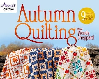 Softcover Book, Autumn Quilting, Fall Quilts, Maple Leaf, Apples, Pumpkins, Log Cabin, Autumn Decor, Wendy Sheppard, Annie's Quilting