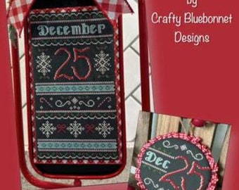 Counted Cross Stitch Pattern, December 25th, Christmas Decor, Band Sampler, Christmas Ornament, Crafty Bluebonnet Designs, Pattern ONLY
