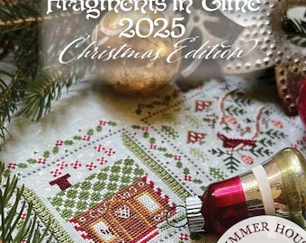 Counted Cross Stitch Pattern, Fragments in Time 2025, Christmas Edition, Gingerbread House, Snow, Summer House Stitche Workes, PATTERN ONLY