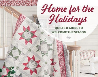 Softcover Book, Home for the Holidays, Holiday Quilts, Christmas Quilts, Lap Quilts, Table Runners, Sherri McConnell, Chelsi Stratton
