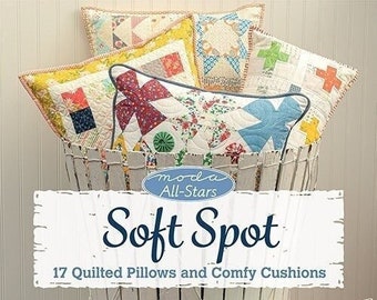 Softcover Book, Soft Spot, Moda All Stars, Quilted Pillows, Quilt Patterns, Pillow Quilts, Cottage Chic, Country Homw, Home Decor, Quilts,