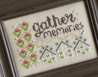 Cross Stitch Pattern, Gather Memories, Small Gatherings, Seasonal Series, Summer Decor, Flowers, Greenhouses, Hands On Design, PATTERN ONLY