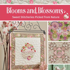 Softcover Book, Blooms and Blossoms, Embroidery, Cottage Style, Whimsical Stitchery, Pendants,  Framed Embroidery, Crabapple Hill Studio