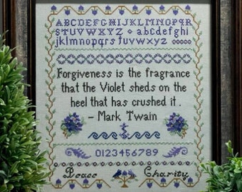 Counted Cross Stitch Pattern, Forgiving Violets, Mark Twain Quote, Alphabet Sampler, Motifs, Violets & Verses, PATTERN ONLY