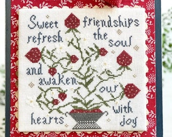 Counted Cross Stitch, Sweet Friendships, Summer Decor, Flower Motifs, Quote Sampler, Annie Turner, The Proper Stitcher, PATTERN ONLY