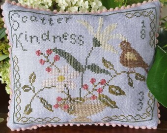Counted Cross Stitch Pattern, Scatter Kindness, Pin Keep, Bowl Filler, Spring Decor, Bird, Samplers Not Forgotten, PATTERN ONLY