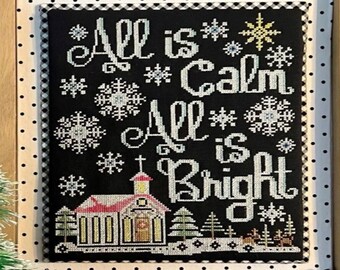 Counted Cross Stitch Pattern, All is Calm, Christmas Decor, Churchyard, Snowflakes, Stitching with the Housewives, PATTERN ONLY