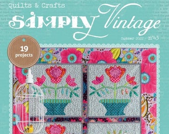 Magazine, Simply Vintage, Summer 2022, Summer Stitching, Strawberries, Butterfly, Wool Applique, Embroidery, Quilts, Quilt & Craft Magazine