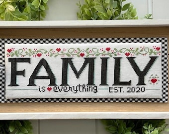 Counted Cross Stitch Pattern, Family, Farmhouse Decor, Country Chic, Inspirational, Stitching with the Housewives, PATTERN ONLY