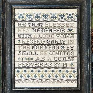 Counted Cross Stitch Pattern, Rising Early, Proverbs 27:14, Religious, Scriptural Sampler, Flower Border, My Big Toe Designs, PATTERN ONLY