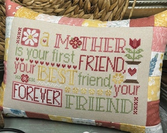 Counted Cross Stitch Pattern, A Mother Is, Sampler, Flower Motifs, Mother's Day Decor, Primrose Cottage Stitches, PATTERN ONLY