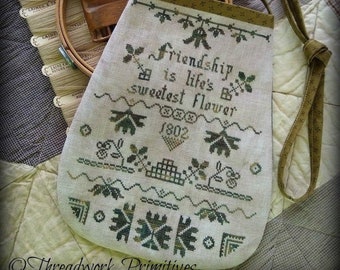 Counted Cross Stitch Pattern, Life's Sweetest Flower, Ditty Bag, Friendship, Sampler, Nan Lewis, Threadwork Primitives, PATTERN ONLY