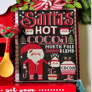 Counted Cross Stitch Pattern, Hot Cocoa, Santa Claus, Christmas Decor, Winter Hot Cocoa, Stitching Housewives, PATTERN ONLY