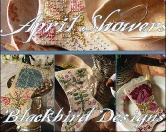 Counted Cross Stitch Pattern, April Showers, Stocking Ornaments, Spring Wreath, Oh Sweet Pea, Spring Decor,  Blackbird Designs, PATTERN ONLY