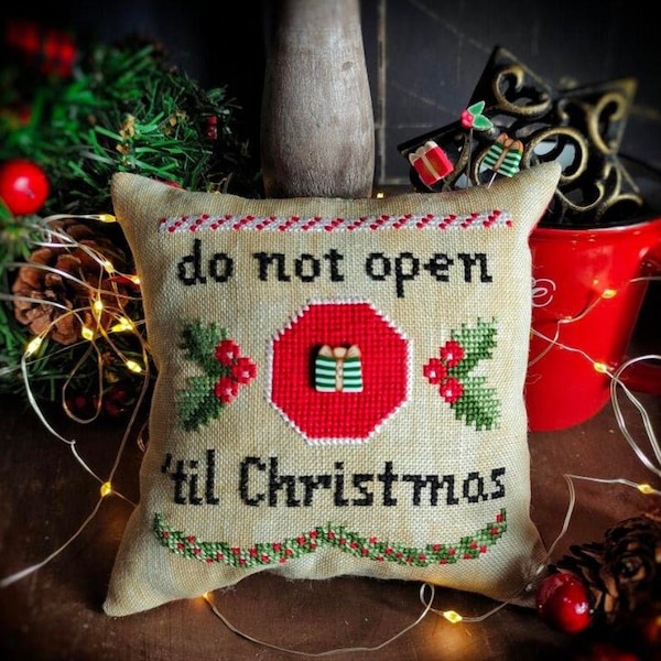 Counted Cross Stitch Pattern, Do Not Open, Christmas Decor, Pillow, Ornament, Holly Berries, Leaves, Gift, Puntinipuntini, PATTERN ONLY