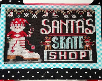 Cross Stitch Pattern, Santa's Skate Shop, Christmas Decor, Santa Claus, Skates, Stitching with the Housewives, PATTERN ONLY