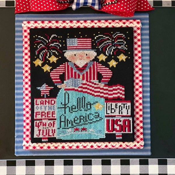 Counted Cross Stitch Pattern, Hello America, Uncle Sam, Patriotic Decor, Americana, Fireworks, Stitching Housewives, PATTERN ONLY