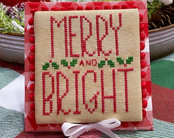 Counted Cross Stitch Pattern, Merry and Bright, Christmas Decor, Christmas Ornament, Primrose Cottage, PATTERN ONLY