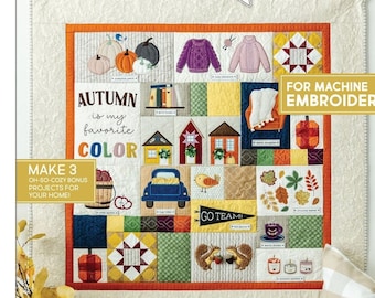 Falling for Autumn, Machine Embroidery, Quilt Fabric Kit, Instruction Booklet & CD, Embellishment Kit, Thread Kit, Kimberbell