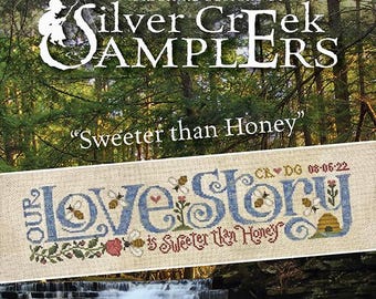 Counted Cross Stitch Pattern, Sweeter Than Honey, Pillow, Personalize, Wedding, Anniversary, Silver Creek Samplers, Pattern ONLY