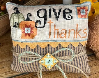 Counted Cross Stitch, Home For Thanksgiving Pillow, Autumn Decor, Thanksgiving Decor, Pumpkins, Give Thanks, Mani di Donna, PATTERN ONLY