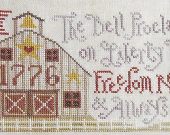 Counted Cross Stitch Pattern, Freedom Reigns, Patriotic Cross Stitch, Primitive Decor, Independence, Silver Creek Samplers, Pattern Only