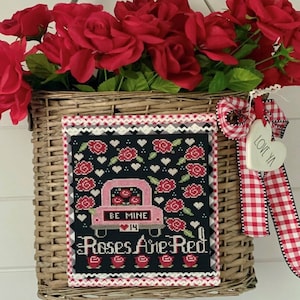 Counted Cross Stitch Pattern, Roses are Red, Roses, Valentines Day, Back up the Truck, Stitching Housewives, PATTERN ONLY