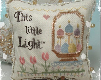 Counted Cross Stitch Pattern, This Little Light, Spring Decor, Inspirational, Carolyn Robbins, KiraLyns Needlearts, PATTERN ONLY