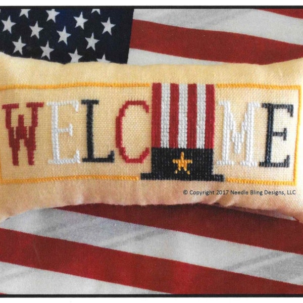 Counted Cross Stitch Pattern, Patriotic, Wee Welcome, Americana Welcome, Patriotic, Cross Stitch Pillow, Needle Bling Designs, PATTERN ONLY