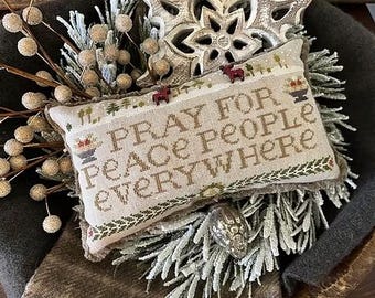 Counted Cross Stitch Pattern, People Everywhere, Inspirational, Pillow Ornament, Bowl Filler, Peace, Shakespeare's Peddler, PATTERN ONLY